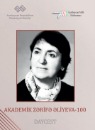 Akademik Zərifə Əliyeva – 100: daycest